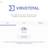 怪しいファイル・サイトを検査！　「VirusTotal」の安全な使い方教えます！ - 午前７